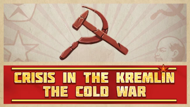 Crisis in the Kremlin: The Cold War Cover Art